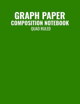 Paperback Graph Paper Composition Notebook Quad Ruled: Graphing Coordinate Grid 5x5 4x4 Doubled Sided Book