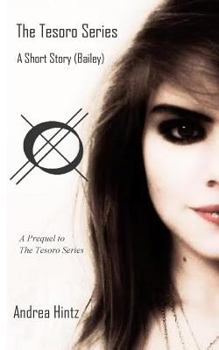 The Tesoro Series: A Short Story - Book  of the Tesoro Series