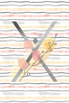 Food and  Exercise Journal with Monogram Letter X: Daily Fitness Tracker for Women (Personalized Tracking)