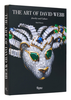 Hardcover The Art of David Webb: Jewelry and Culture Book