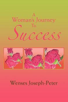 Paperback A Woman's Journey to Success Book