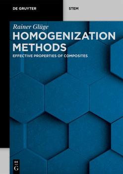 Paperback Homogenization Methods: Effective Properties of Composites Book