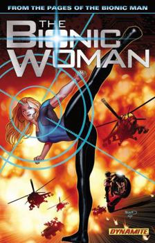 The Bionic Woman Volume 1 - Book  of the Bionic Man
