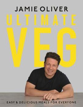 Hardcover Ultimate Veg: Easy & Delicious Meals for Everyone [American Measurements] Book
