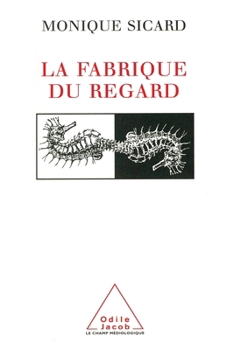 Paperback Making of the Image / La Fabrique du regard [French] Book