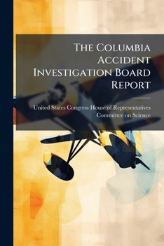 Paperback The Columbia Accident Investigation Board Report Book