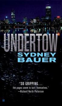 Undertow - Book #1 of the David Cavanaugh