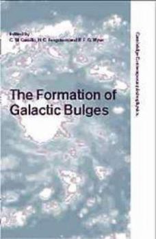 The Formation of Galactic Bulges - Book  of the Cambridge Contemporary Astrophysics