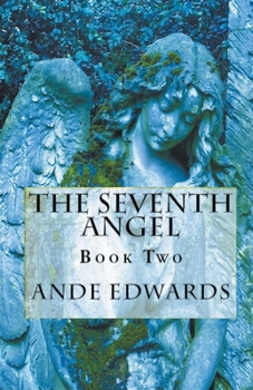 The Seventh Angel - Book #2 of the Prophet