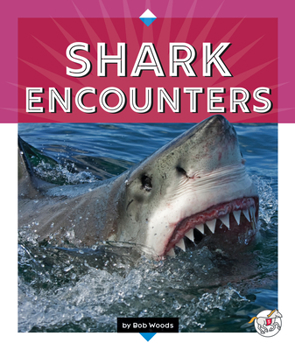 Library Binding Shark Encounters Book