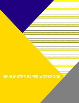 Paperback Highligher Paper Workbook: 14 Yellow Lines Book