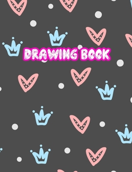 Paperback Drawing Book: Large Sketch Notebook for Drawing, Doodling or Sketching: 110 Pages, 8.5" x 11" Sketchbook ( Blank Paper Draw and Writ Book