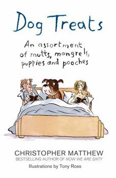 Paperback Dog Treats: An Assortment of Mutts, Mongrels, Puppies and Pooches Book