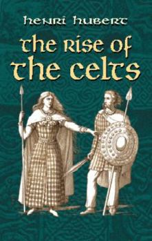 Paperback The Rise of the Celts (Celtic, Irish) Book