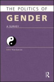 Hardcover The Politics of Gender: A Survey Book
