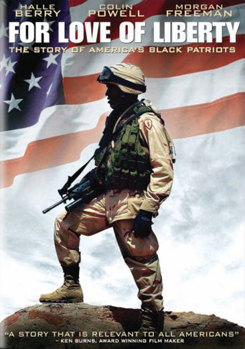 DVD For Love of Liberty: The Story of America's Black Patriots Book