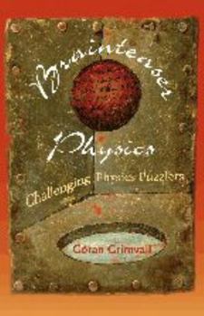 Paperback Brainteaser Physics: Challenging Physics Puzzlers Book