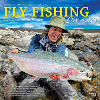 Calendar Fly Fishing Dreams 2024 Square Book