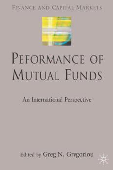 Hardcover Performance of Mutual Funds: An International Perspective Book