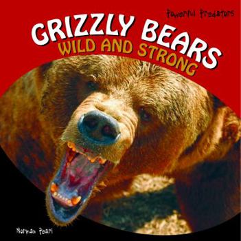 Library Binding Grizzly Bears Book