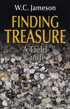 Paperback Finding Treasure: A Field Guide Book