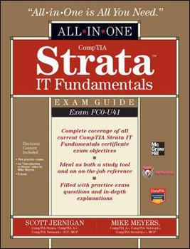 Hardcover CompTIA Strata IT Fundamentals All-In-One Exam Guide (Exam FC0-U41) [With CDROM] Book