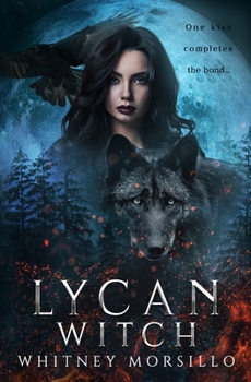 Paperback Lycan Witch: A New Adult Paranormal Romance Book