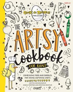 Paperback The Artsy Cookbook for Kids Book