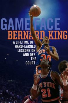 Hardcover Game Face: A Lifetime of Hard-Earned Lessons on and Off the Basketball Court Book