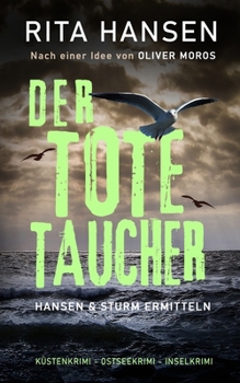 Paperback Der tote Taucher: Küstenkrimi - Ostseekrimi - Inselkrimi [German] Book