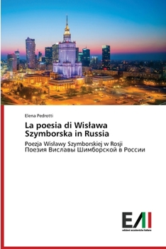 Paperback La poesia di Wislawa Szymborska in Russia [Italian] Book