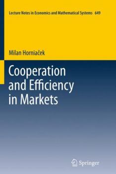 Paperback Cooperation and Efficiency in Markets Book