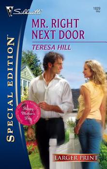 Mr. Right Next Door - Book  of the Cassidys of Magnolia Falls