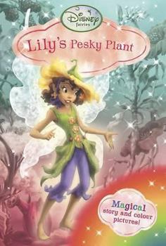 Paperback Disney Fairies - Lily's Pesky Plant Book