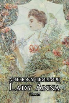 Paperback Lady Anna, Vol. II of II by Anthony Trollope, Fiction, Literary Book