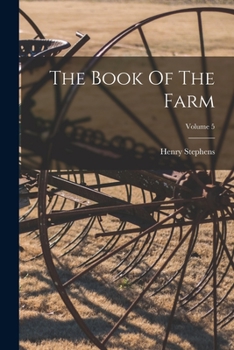 Paperback The Book Of The Farm; Volume 5 Book