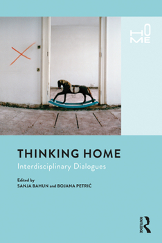 Hardcover Thinking Home: Interdisciplinary Dialogues Book
