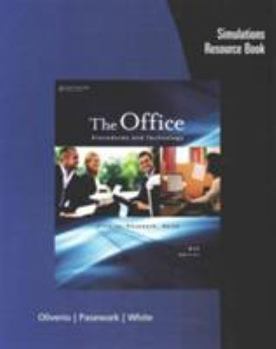 Paperback Simulations Resource Book for Oliverio/Pasewark/White's the Office: Procedures and Technology, 6th Book