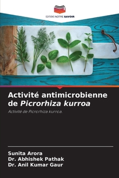 Paperback Activité antimicrobienne de Picrorhiza kurroa [French] Book