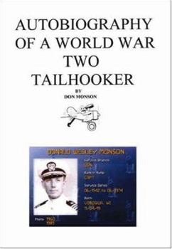 Paperback Autobiography of a World War Two Tailhooker Book
