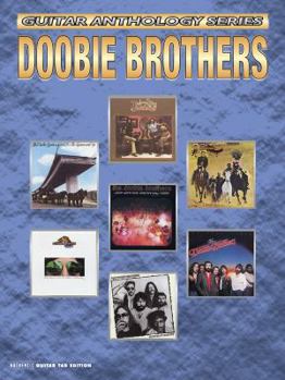 Doobie Brothers Guitar Anthology (Guitar Anthology Series)