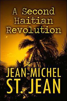 Paperback A Second Haitian Revolution Book