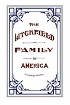 Paperback The Litchfield Family in America Book