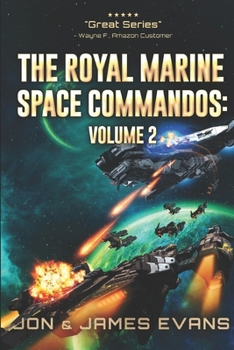 Paperback The Royal Marine Space Commandos Vol 2 Book