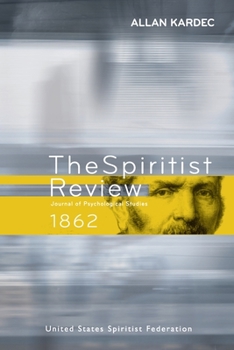 The Spiritist Review - 1862 - Book #5 of the Revue Spirite