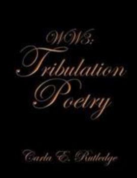 Paperback Ww3: Tribulation Poetry Book