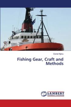 Paperback Fishing Gear, Craft and Methods Book