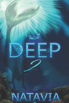 Paperback Deep 2: A Paranormal Novel Book