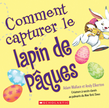 Paperback Fre-Comment Capturer Le Lapin [French] Book