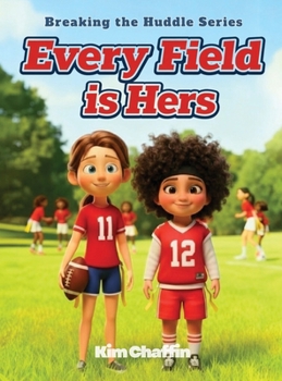 Every Field is Hers